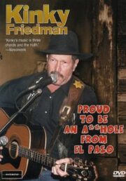 Kinky Friedman: Proud To Be An Asshole From El Paso (2001) İzle
