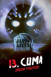 13. Cuma: Jason Yaşıyor (1986) İzle