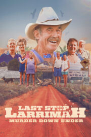 Last Stop Larrimah: Murder Down Under (2023) İzle