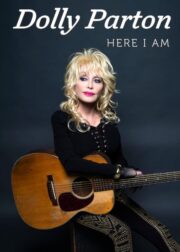 Dolly Parton: Here I Am (2019) İzle