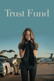 Trust Fund (2016) İzle