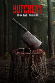 Butchers Book Two: Raghorn (2024) İzle