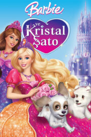 Barbie ve Kristal Şato (2008) İzle