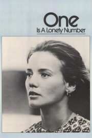 One Is a Lonely Number (1972) İzle