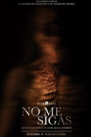 No Me Sigas (2025) İzle