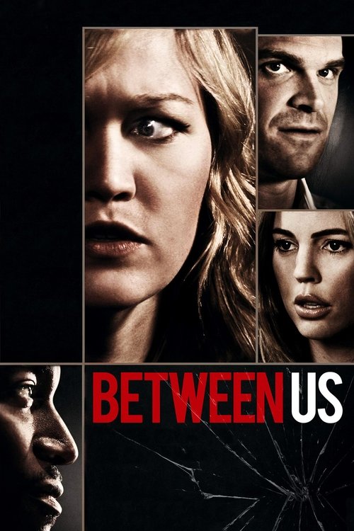Between Us (2012) İzle