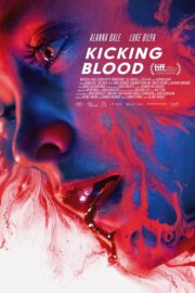 Kicking Blood (2021) İzle