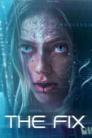 The Fix (2024) İzle