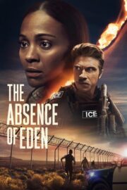 The Absence of Eden (2024) İzle