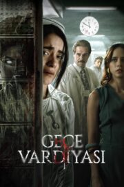 Gece  Vardiyası (2024) İzle