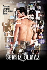 Sensiz Olmaz (2012) İzle
