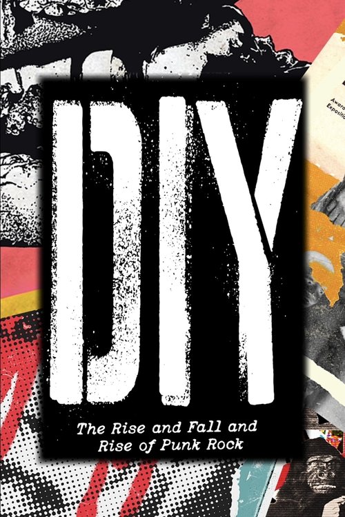 DIY: The Rise and Fall and Rise of Punk (2025) İzle