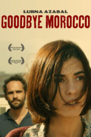 Goodbye Morocco (2013) İzle