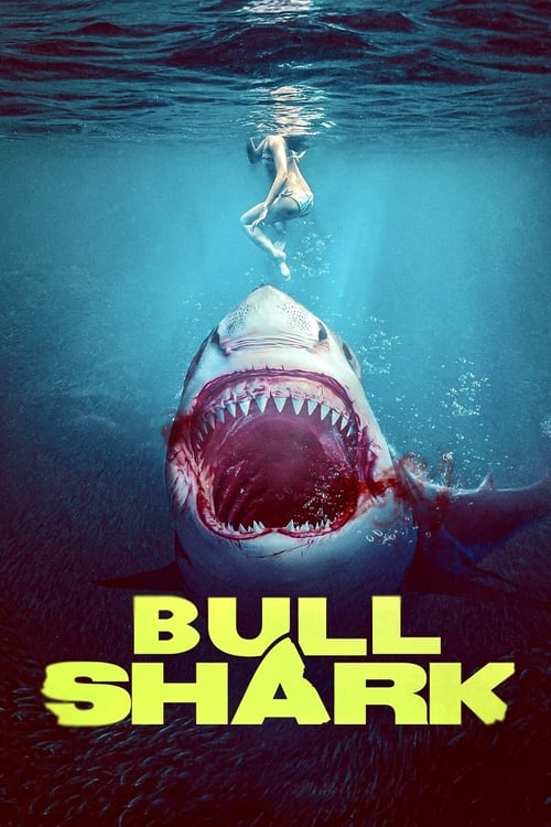 Bull Shark (2022) İzle