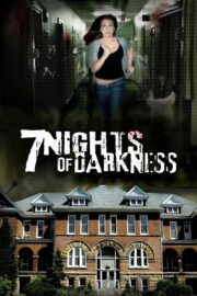 7 Nights Of Darkness (2011) İzle