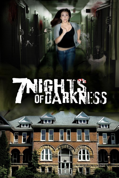 7 Nights Of Darkness (2011) İzle