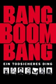 Bang Boom Bang – Ein todsicheres Ding (1999) İzle