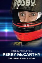 Perry McCarthy: The Unbelievable Story (2022) İzle
