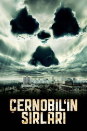 Çernobil’in Sırları (2012) İzle