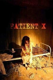 Patient X (2009) İzle