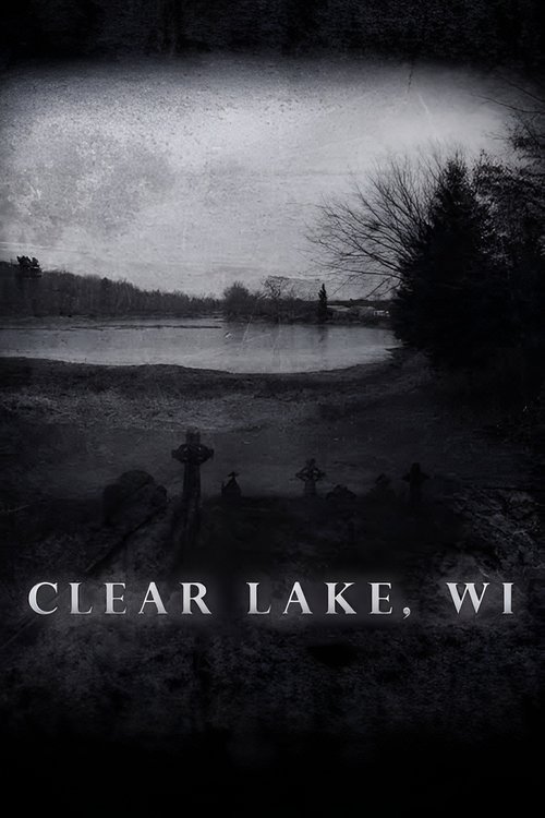 Clear Lake, WI (2009) İzle