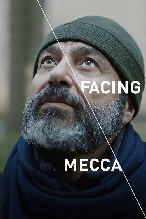 Facing Mecca (2017) İzle