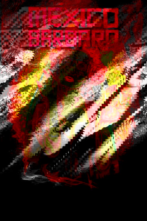 México bárbaro (2014) İzle