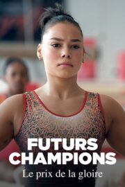Futurs champions, le prix de la gloire (2024) İzle