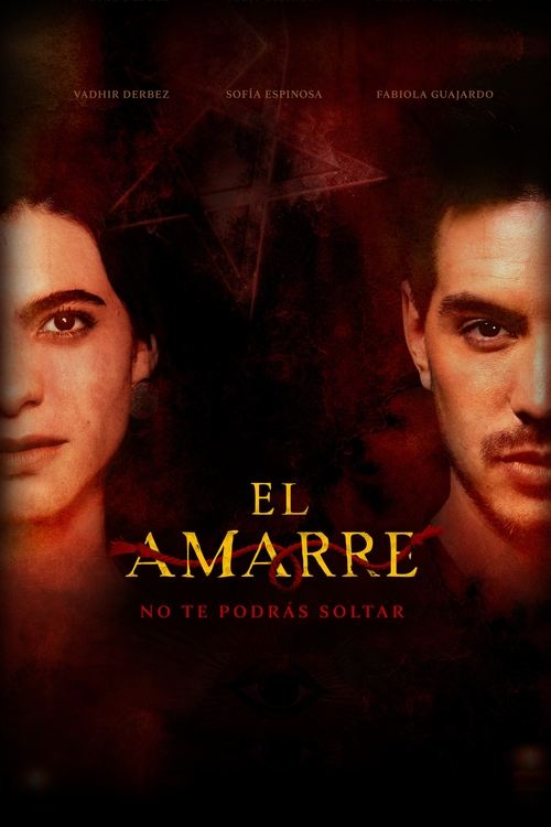 El Amarre (2021) İzle