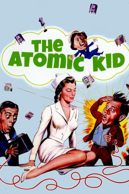 The Atomic Kid (1954) İzle