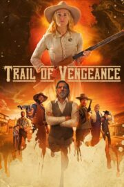 Trail of Vengeance (2025) İzle