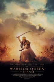 The Warrior Queen of Jhansi (2019) İzle