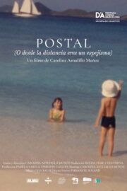 Postal (O, desde la distancia eres un espejismo) (2024) İzle
