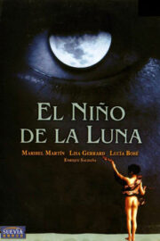 El niño de la luna (1989) İzle