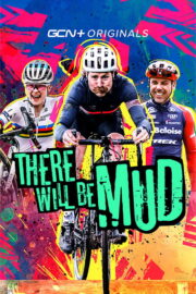 There Will Be Mud (2023) İzle