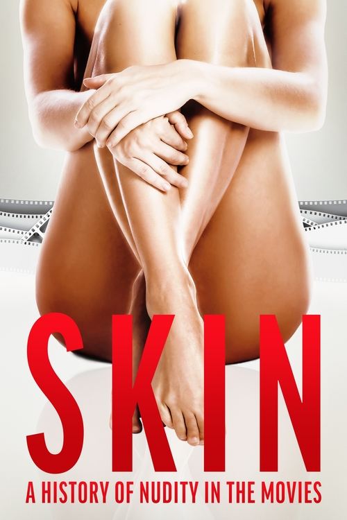 Skin: A History of Nudity in the Movies (2020) İzle