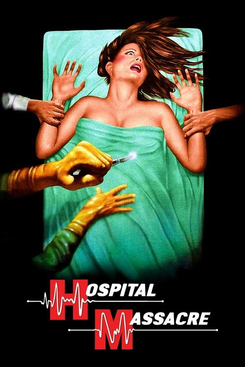 Hospital Massacre (1981) İzle