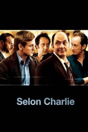 Selon Charlie (2006) İzle