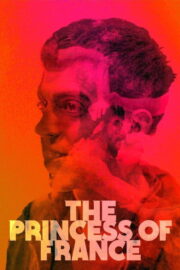 La princesa de Francia (2014) İzle
