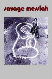 Savage Messiah (1972) İzle