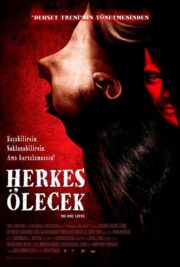 Herkes Ölecek (2013) İzle