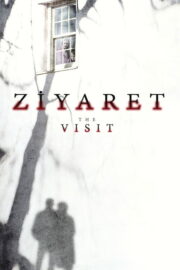 Ziyaret (2015) İzle