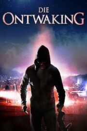 Die Ontwaking (2016) İzle