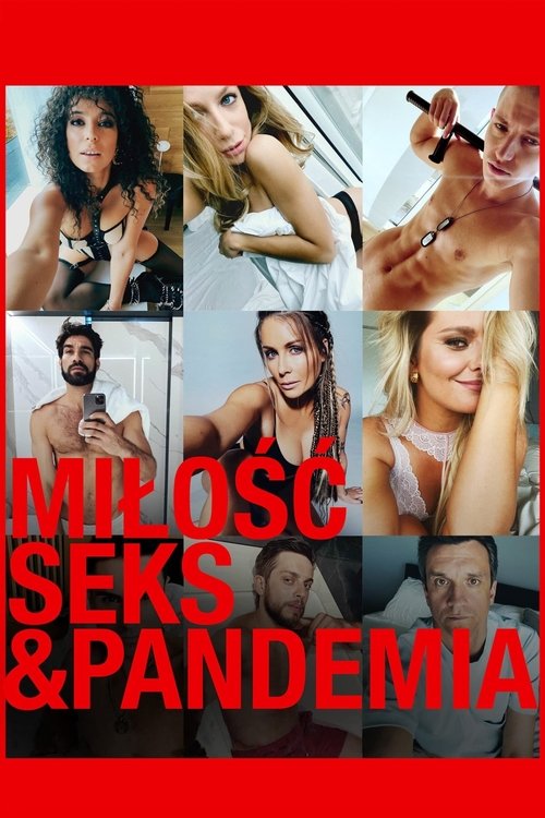 Miłość, seks & pandemia (2022) İzle