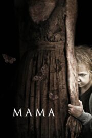 Mama (2013) İzle