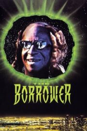 The Borrower (1991) İzle