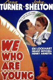 We Who Are Young (1940) İzle