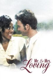 Mr. and Mrs. Loving (1996) İzle