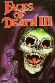 Faces of Death III (1985) İzle