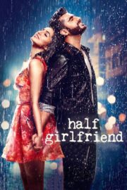 Yarı Kız Arkadaşim / Half Girlfriend (2017) İzle